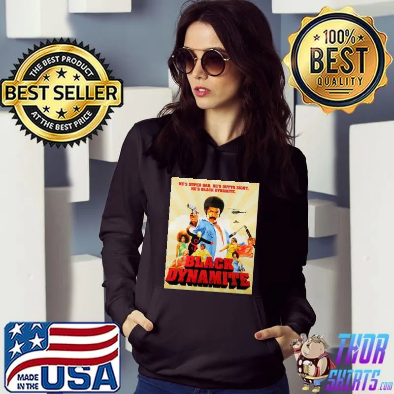 He's outta sight Black Dynamite vintage Hoodie