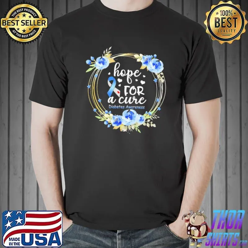 Hope For A Cure Diabetes Awareness Flower Shirt Unisex