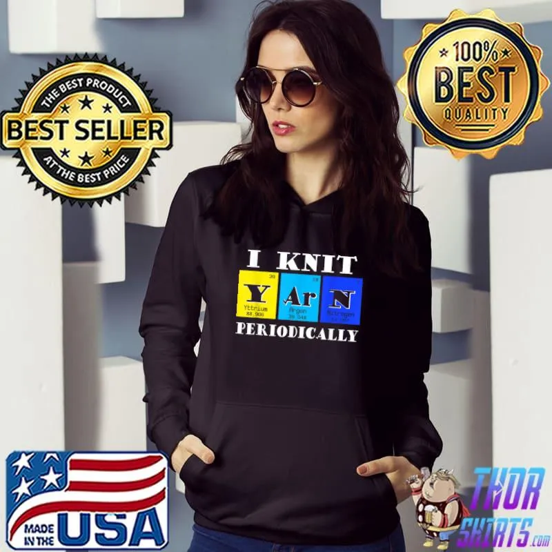 I Love Knitting Yarn Funny Knitting Shirts Knitting Funny T-Shirt Hoodie