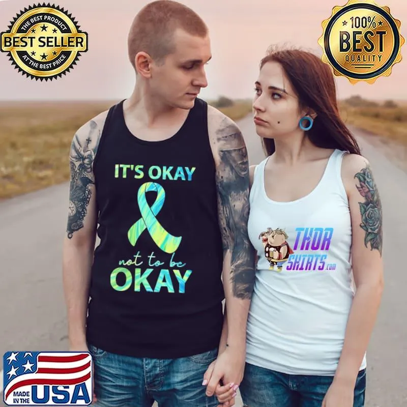 IT's Okay Not To Be Okay Ribbon Shirt