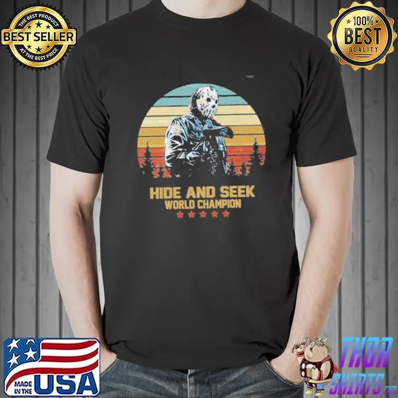 Jason voorhees hide and seek world champion Unisex