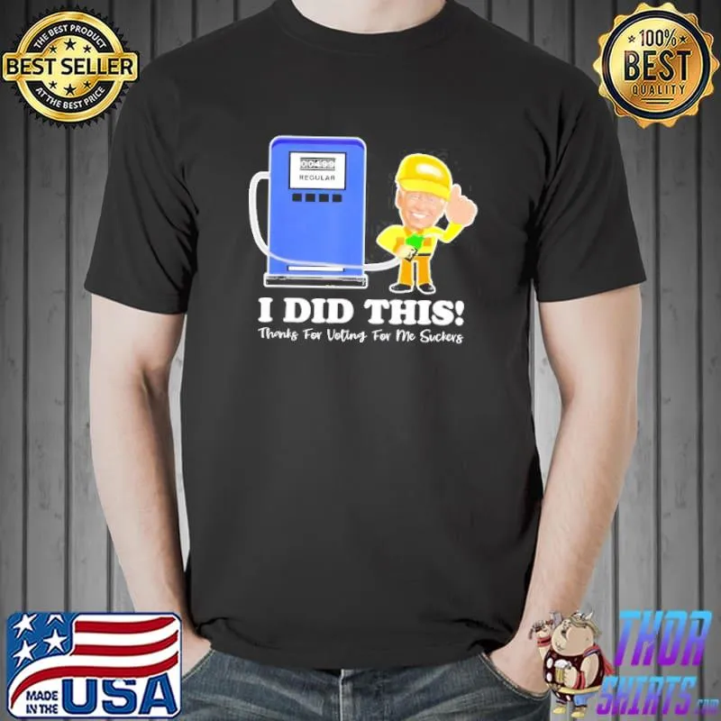 Joe Biden gas price I did this thanks for voting antI meme Unisex