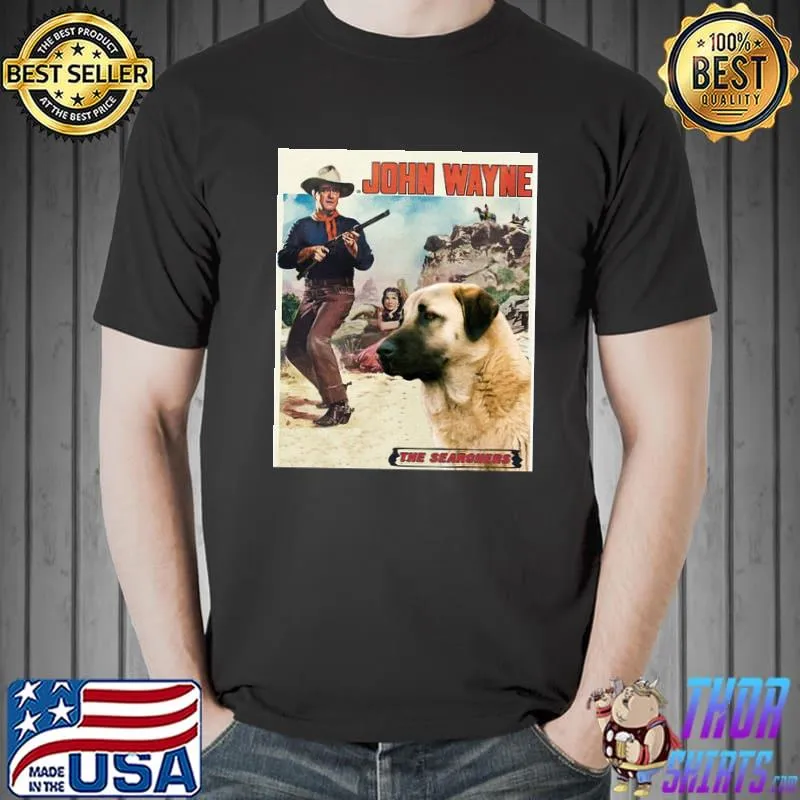 John Wayne The Searchers Dog Vintage Shirt