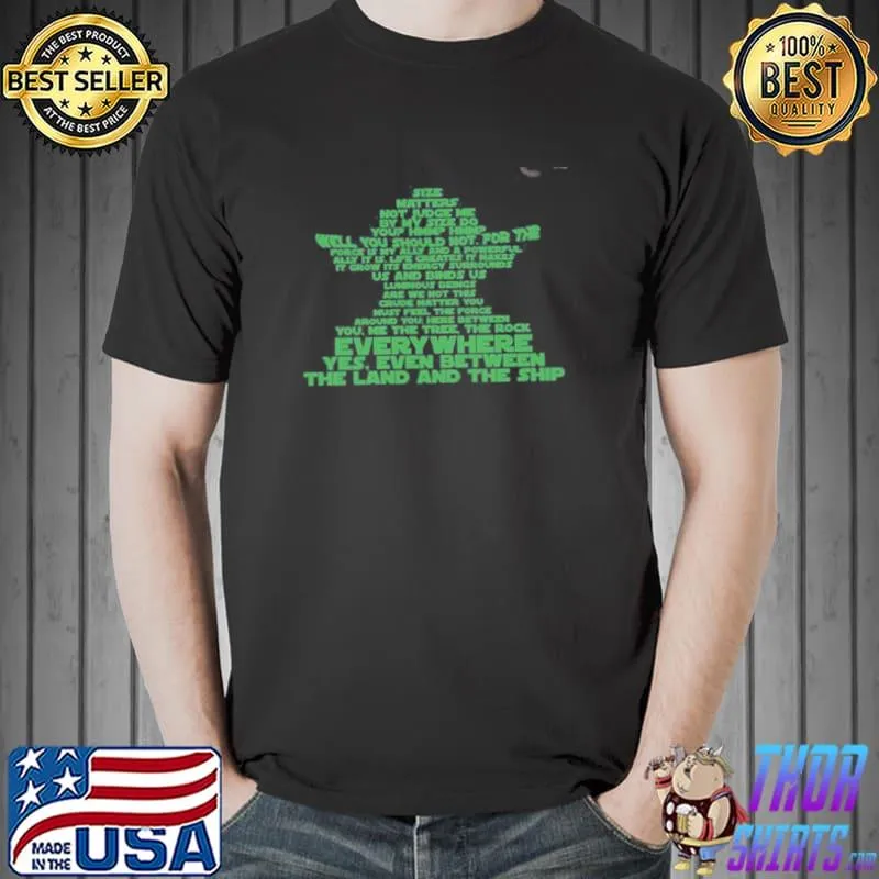 Judge me by my size do you baby Yoda shirt