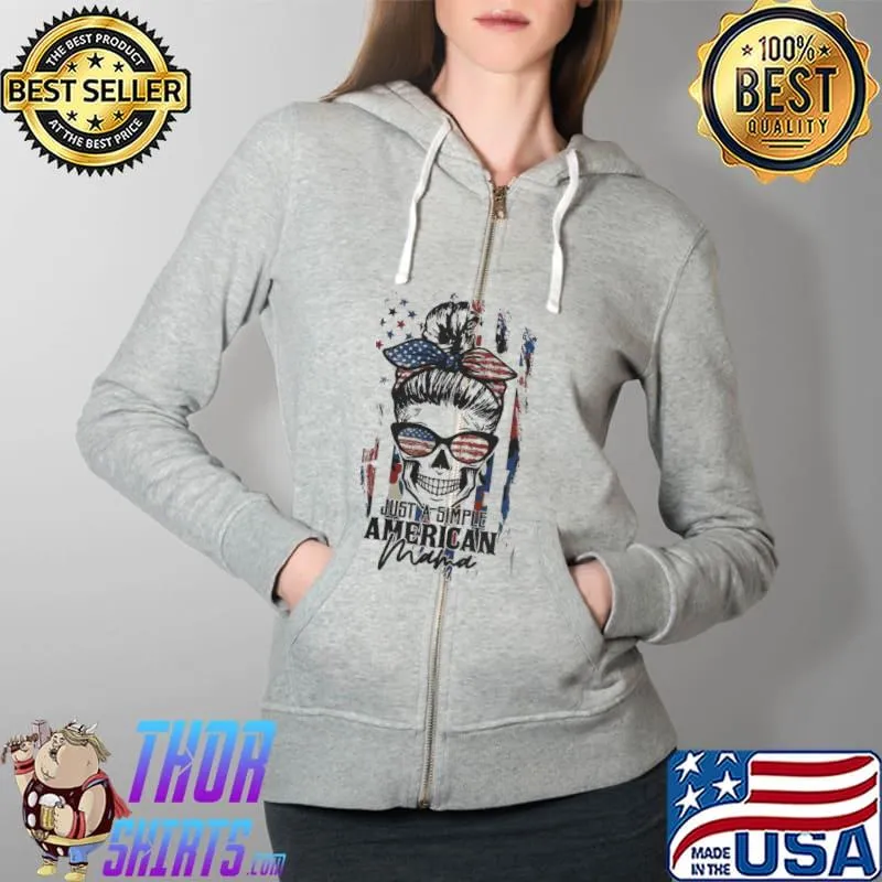 Just A Simple American Mama Flag Shirt Full Zip Hooded