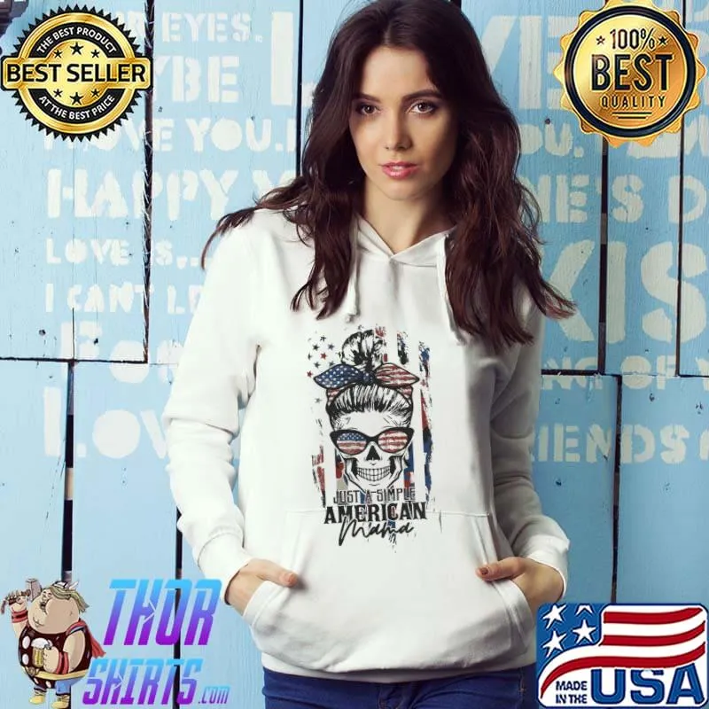 Just A Simple American Mama Flag Shirt Hoodie