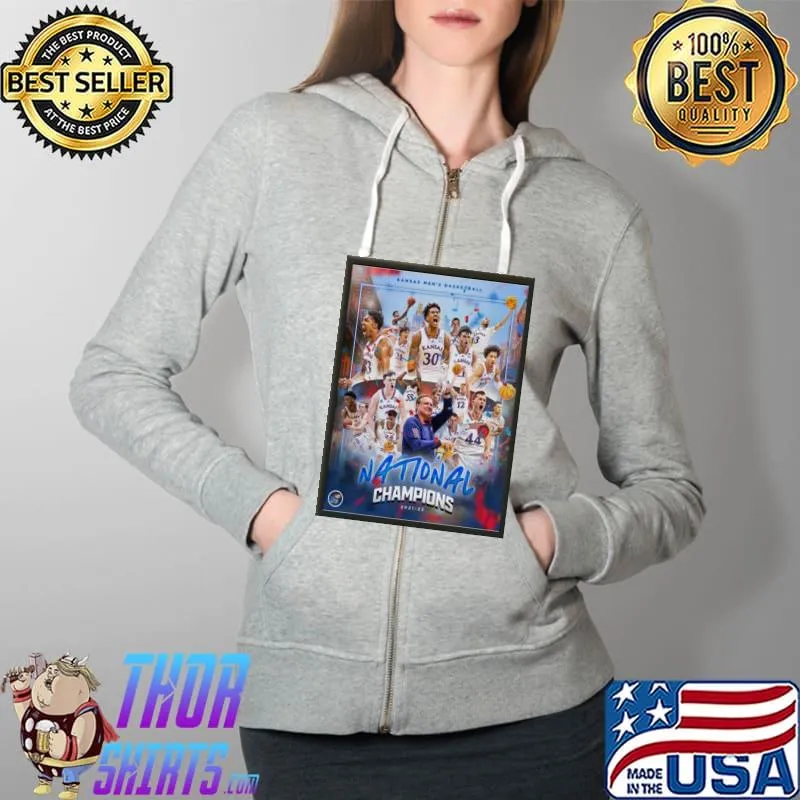 Kansas Jayhawks 2022 Basketball National Champions Poster Shirt Full Zip Hooded