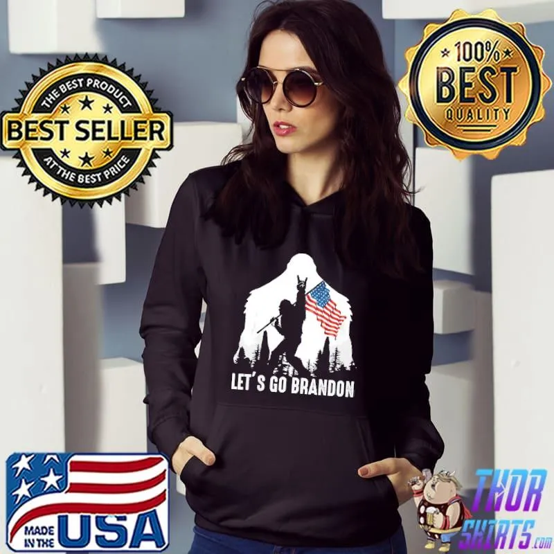 Let's go brandon bigfoot sasquatch alien lovers men women shirt