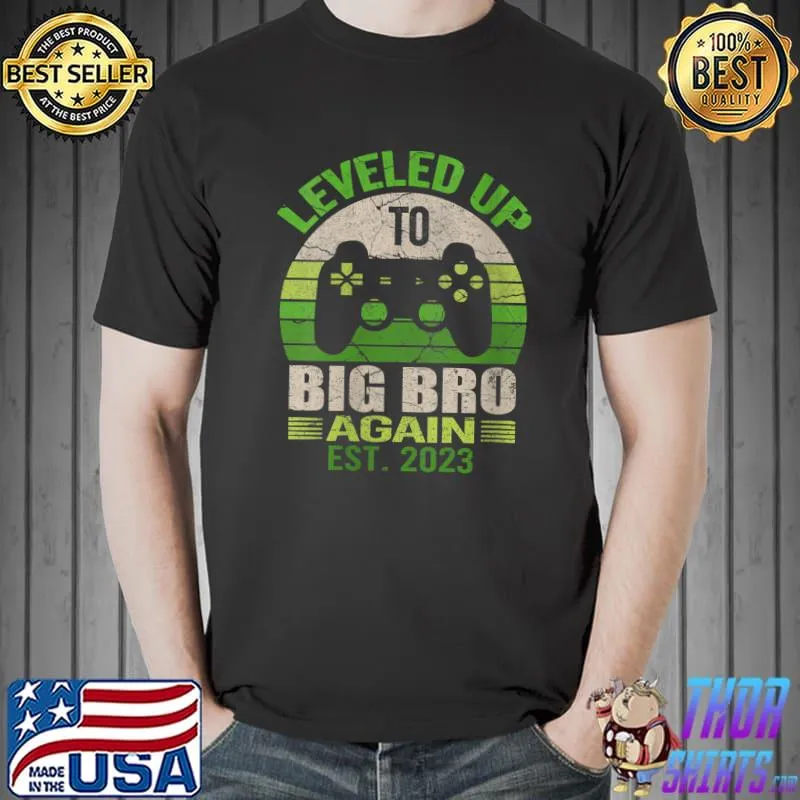 Leveled up to big bro again est.2023 T-shirt