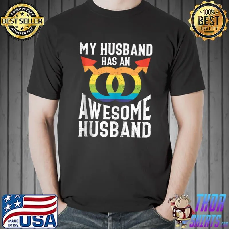 LGBT LGBTQ My husband has an awesome husband Bisexual Lesbian Queer Christian Pride Month T-shirt
