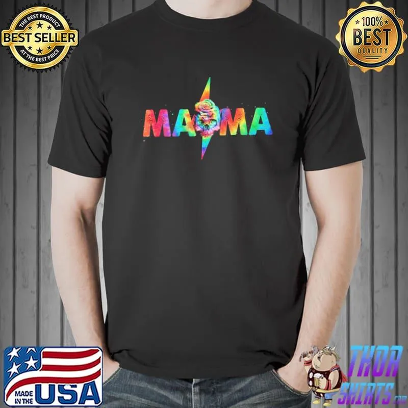 Mama Skull Color Shirt Unisex