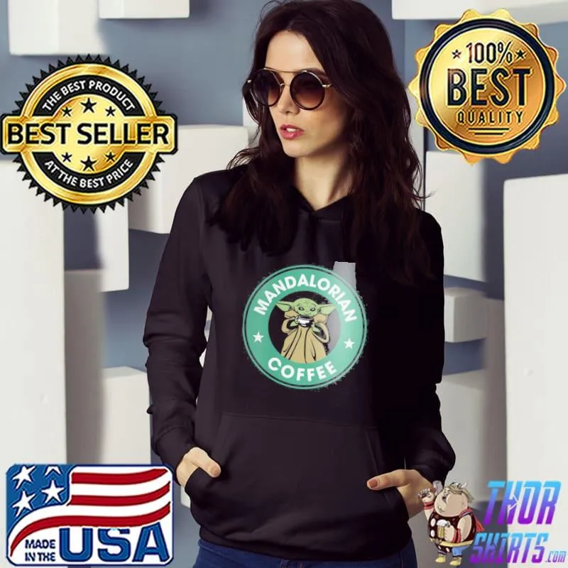 Mandalorian Coffee Baby Yoda Shirt Hoodie