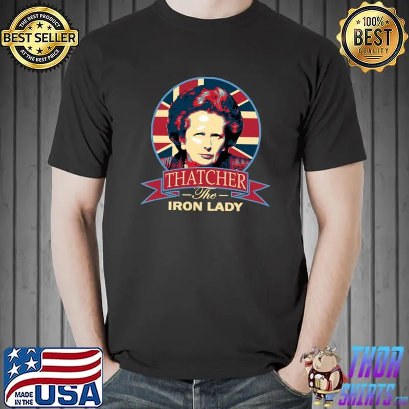 Margaret Thatcher The Iron Lady T-shirt