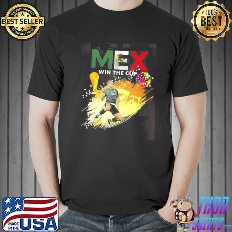 Mexico win the cup illustration shirt