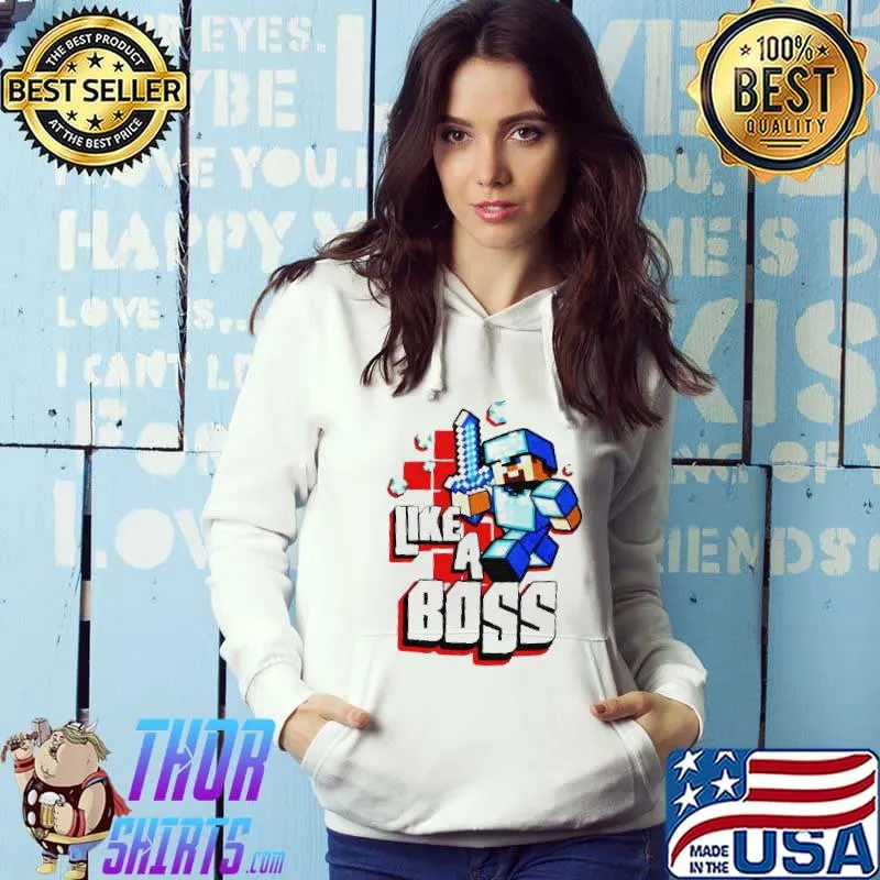 Minecraft Like A Boss TShirt Hoodie