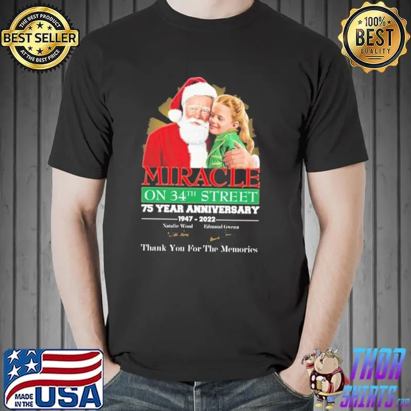 Miracle on 34th Street Anniversary 75 Years Shirt