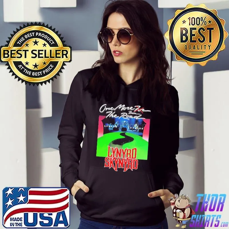 One More For The Road Lynyrd Skynyrd Shirt Hoodie