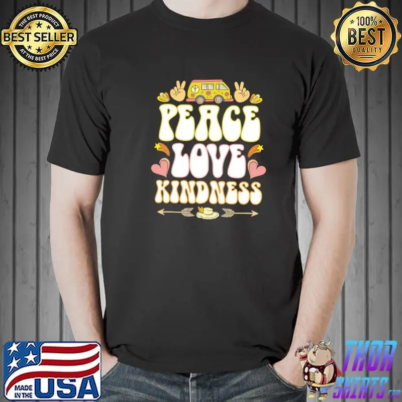 Peace love kindness hippie vintage retro shirt