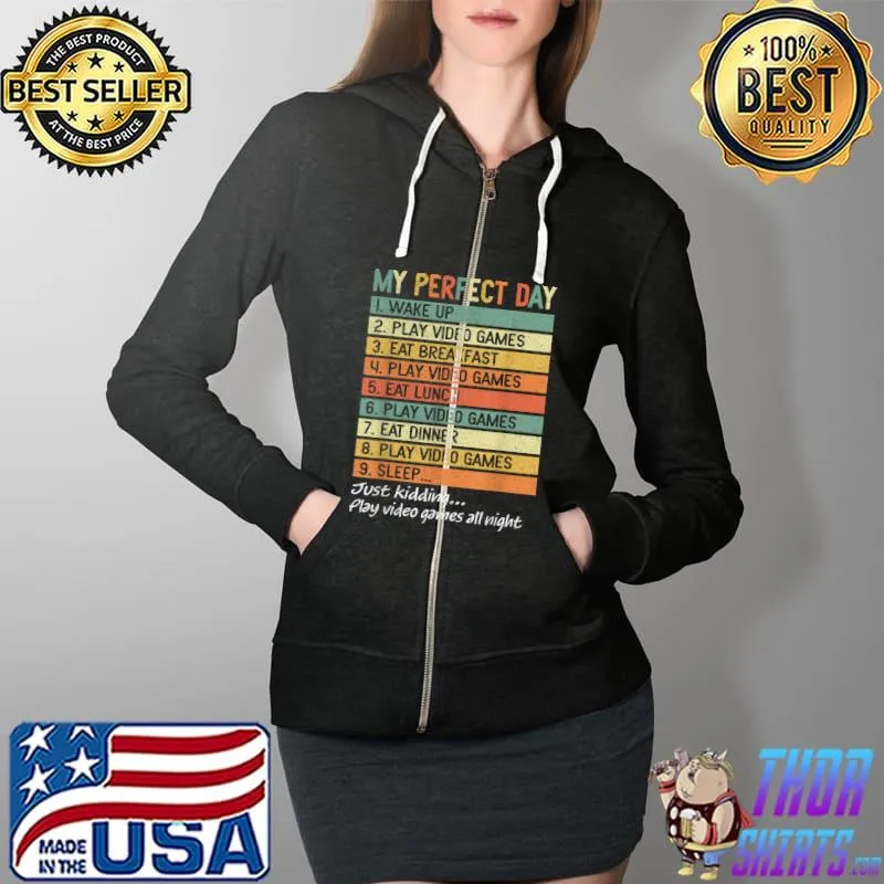 Perfect Day Gamer Gifts for Teen Boys Video Games Mens T-Shirt Full Zip Hooded
