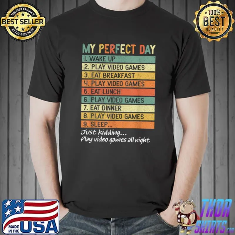 Perfect Day Gamer Gifts for Teen Boys Video Games Mens T-Shirt