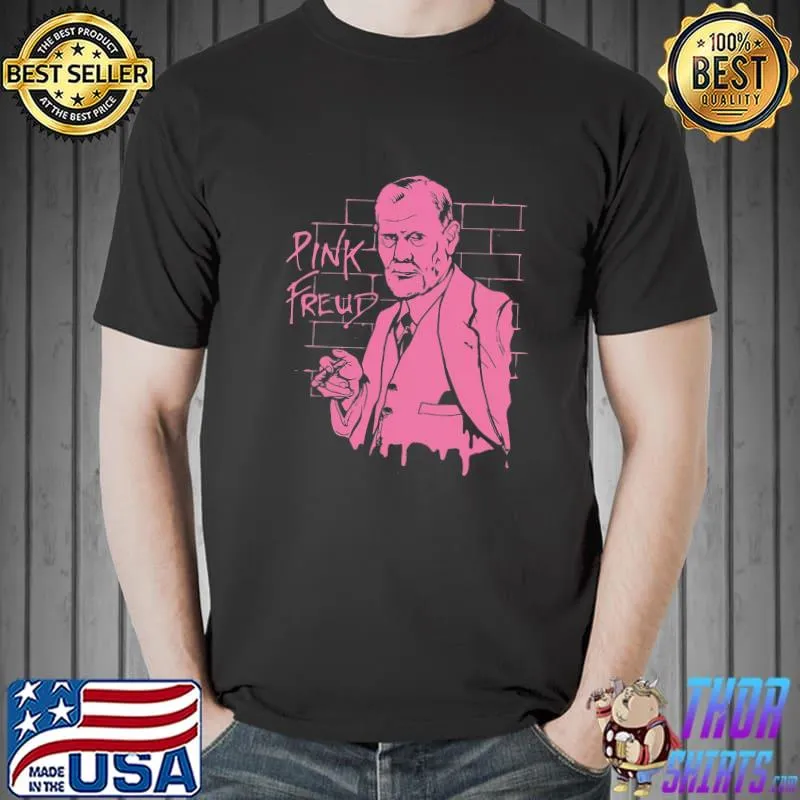 Pink freud dark side of your mom joke meme sigmund shirt