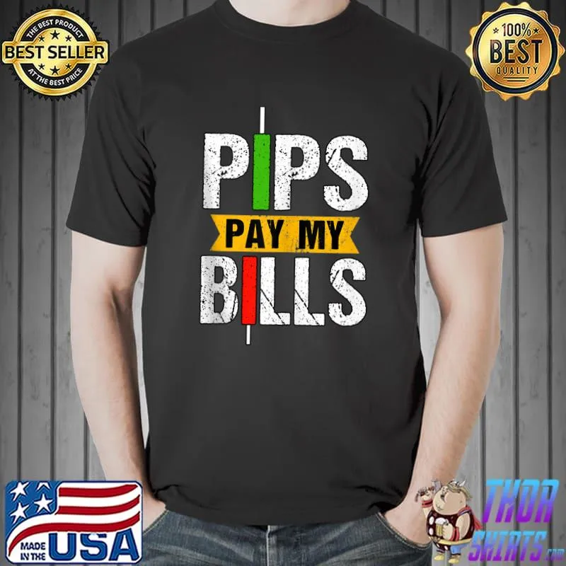 Pips Pay My Bills Blockchain Crypto Trader T-shirt