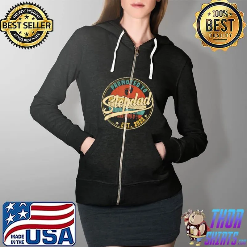Promoted to Stepdad Est 2022 Men Vintage First Time Dad T-Shirt Full Zip Hooded