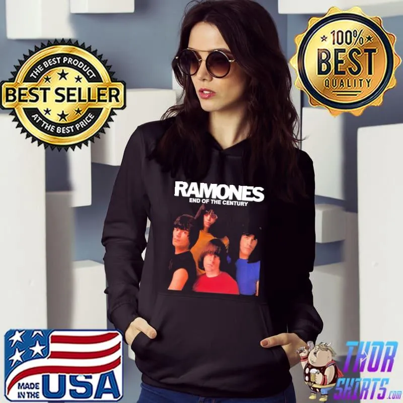 Ramones End Of The Century Shirt Hoodie