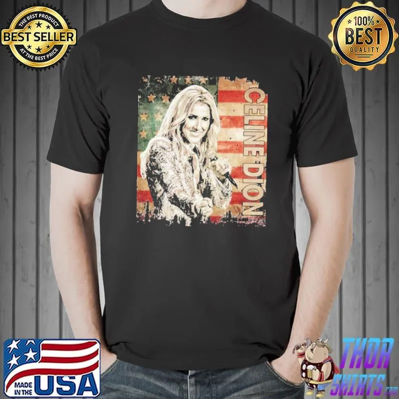 Retro celine dion flag American country music shirt