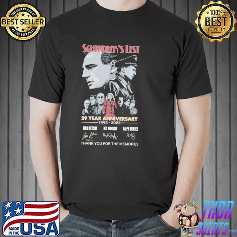 Schindler's List 29 Year Anniversary 1993 2022 Thank You For The Memories Shirt