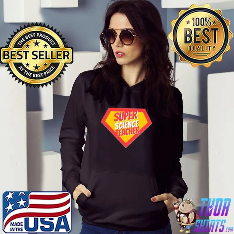 Science teacher gifts super science teacher fitted Hoodie