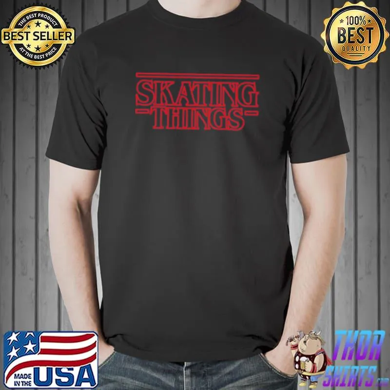 Skating things 4 T-Shirt Unisex