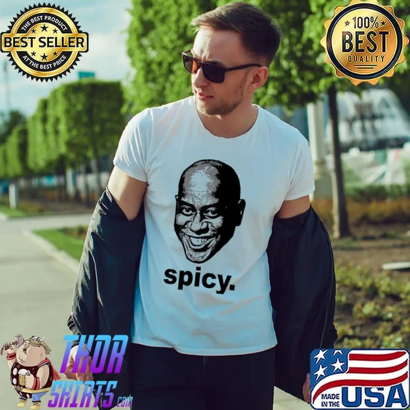Spicy ainsley harriot meme shirt