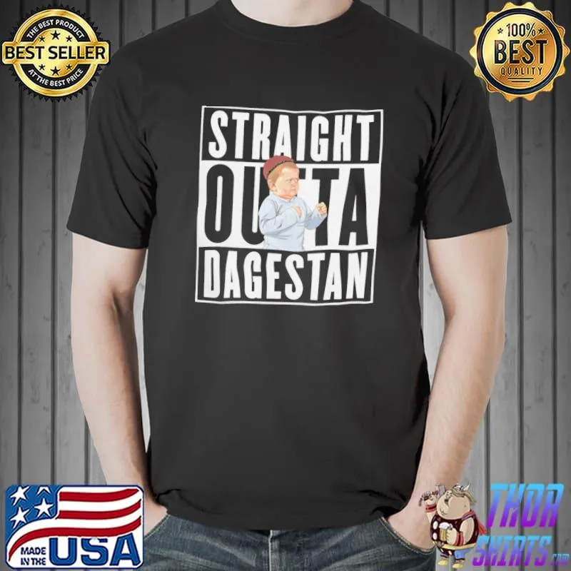 Straight outta dagestan hasbulla magomeov shirt