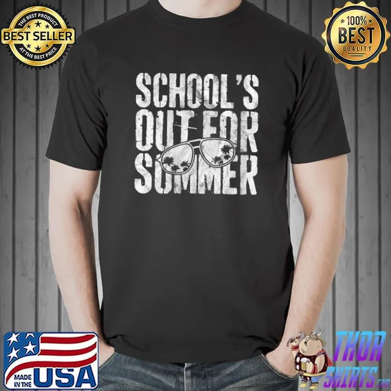 Style School's Out For Summer Happy Last Day Of School T-shirt