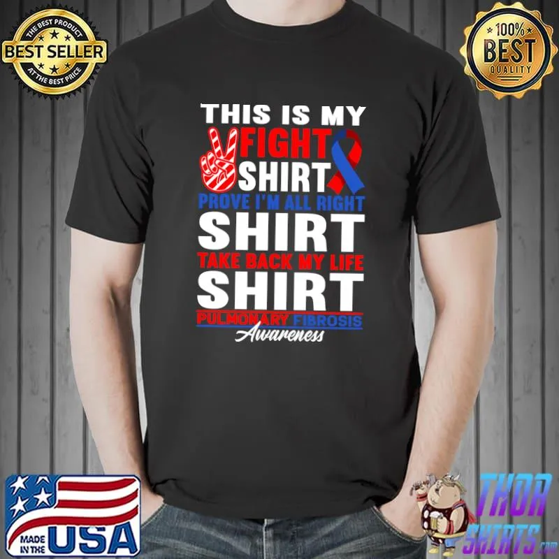 Support Squad Fight Shirt I Lung Disease Pulmonary Fibrosis T-shirt
