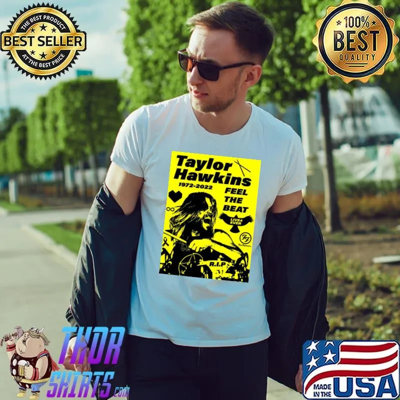 Taylor hawkins rip 1972 2022 feel the beat yellow and black play drum shirt