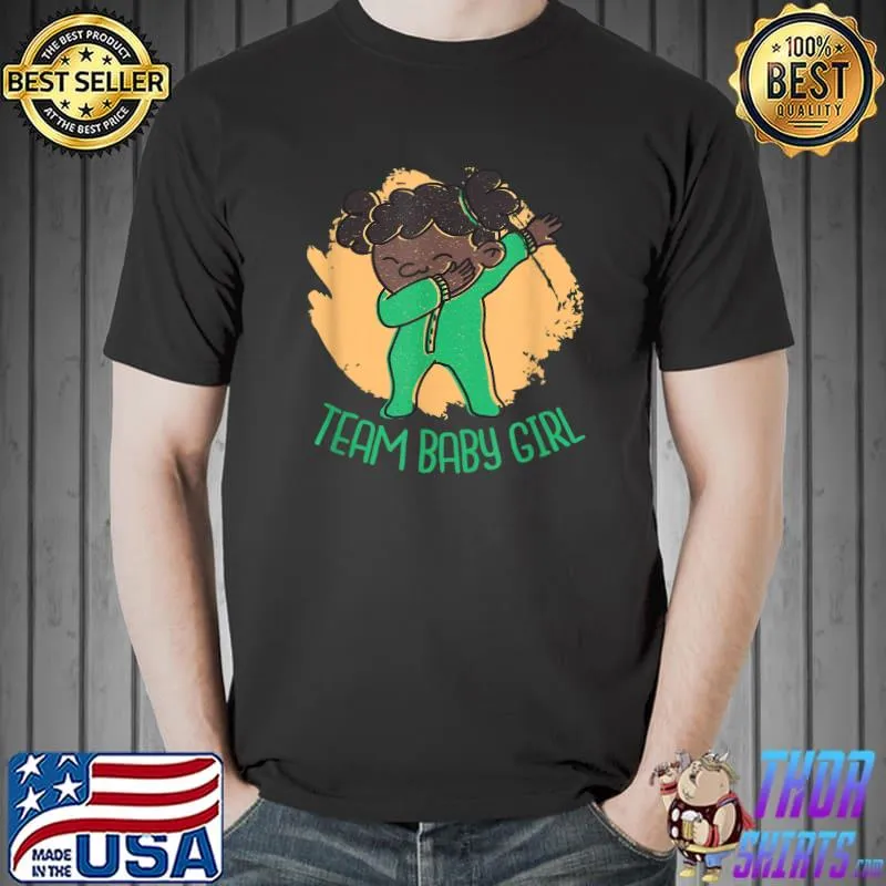 Team Baby Girl Cute African American New Daughter Parents T-Shirt