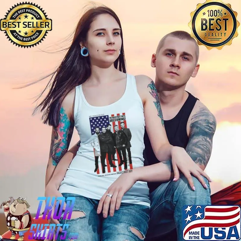 The Backstreet Boys Are Coming American Flag Shirt Tank Top