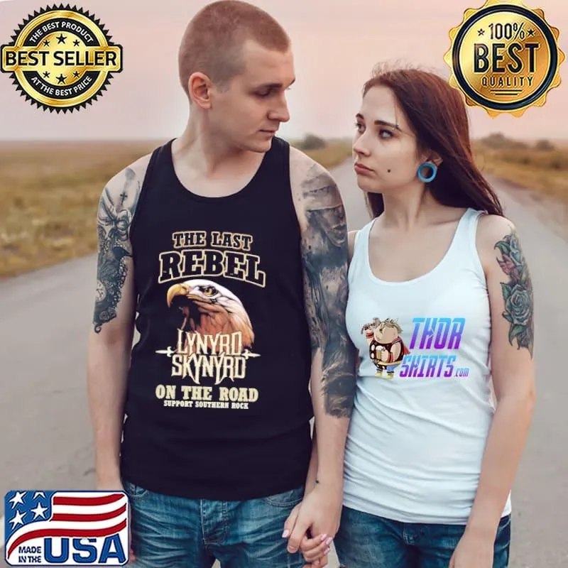 The Last Rebel Lynyrd Skynyrd On The Road Eagle Shirt Tank Top
