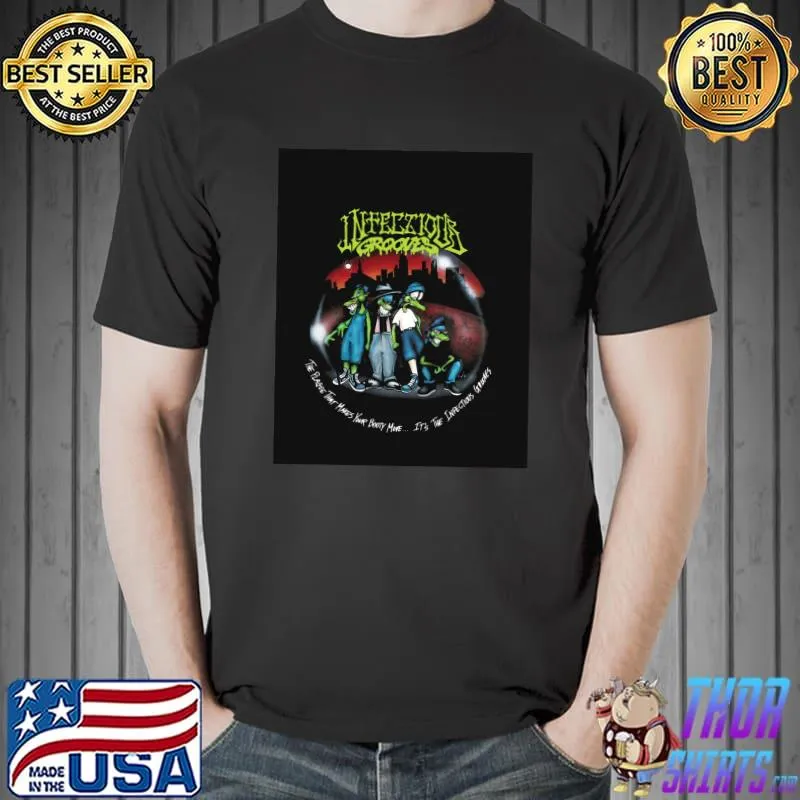 The plague that makes your booty move T-Shirt