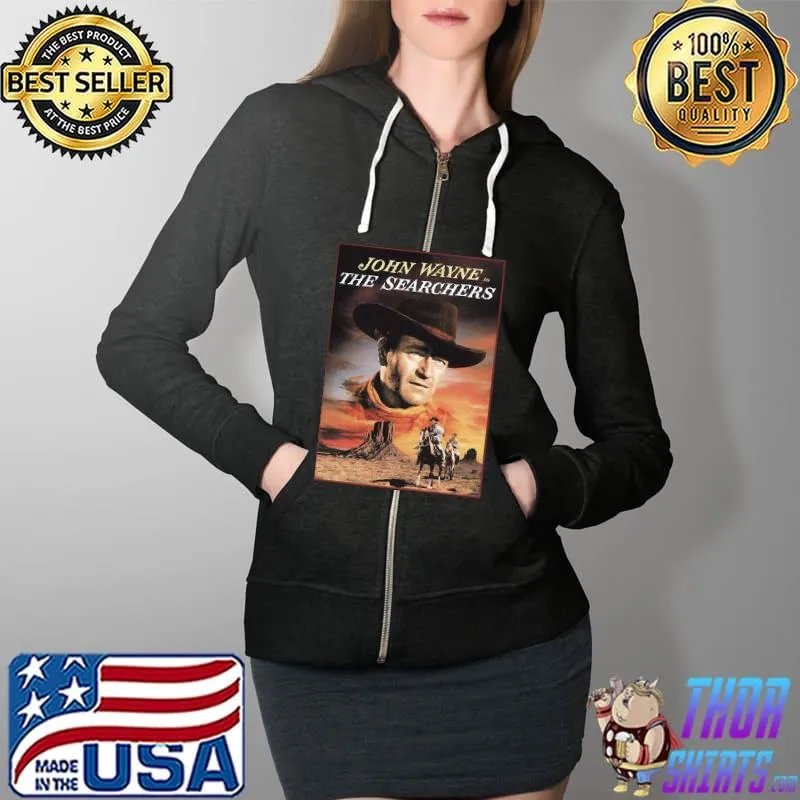 The Searchers John Wayne Horse Vintage Shirt Full Zip Hooded