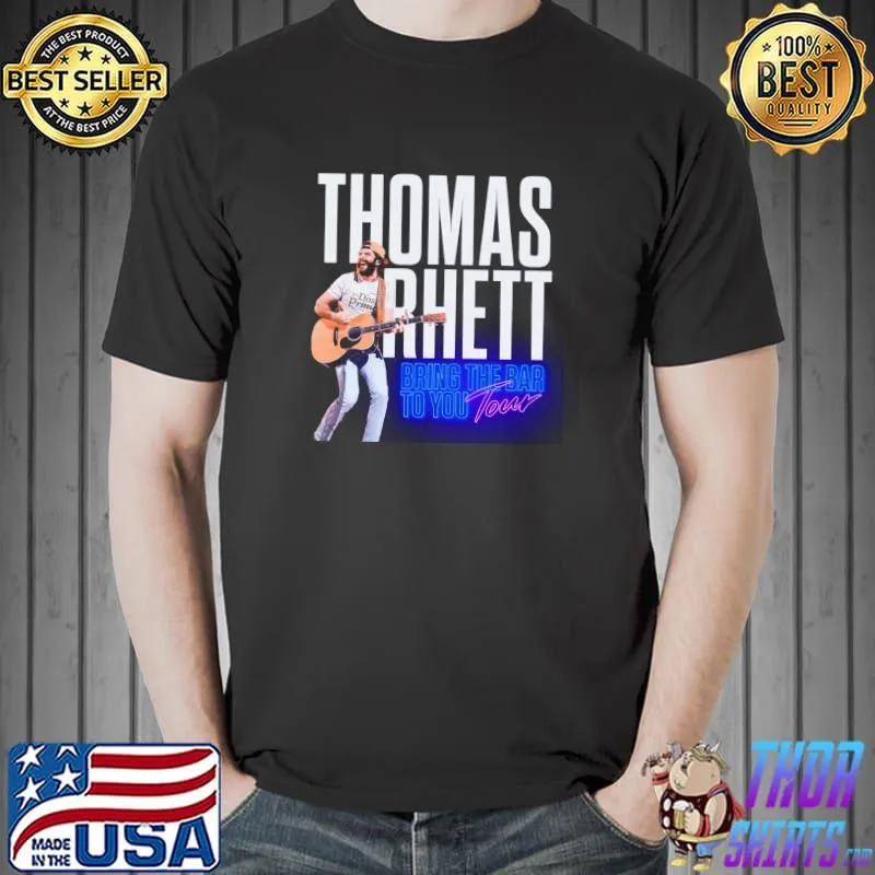 Thomas Rhett bring the bar to you Tour 2022 Classic T-Shirt