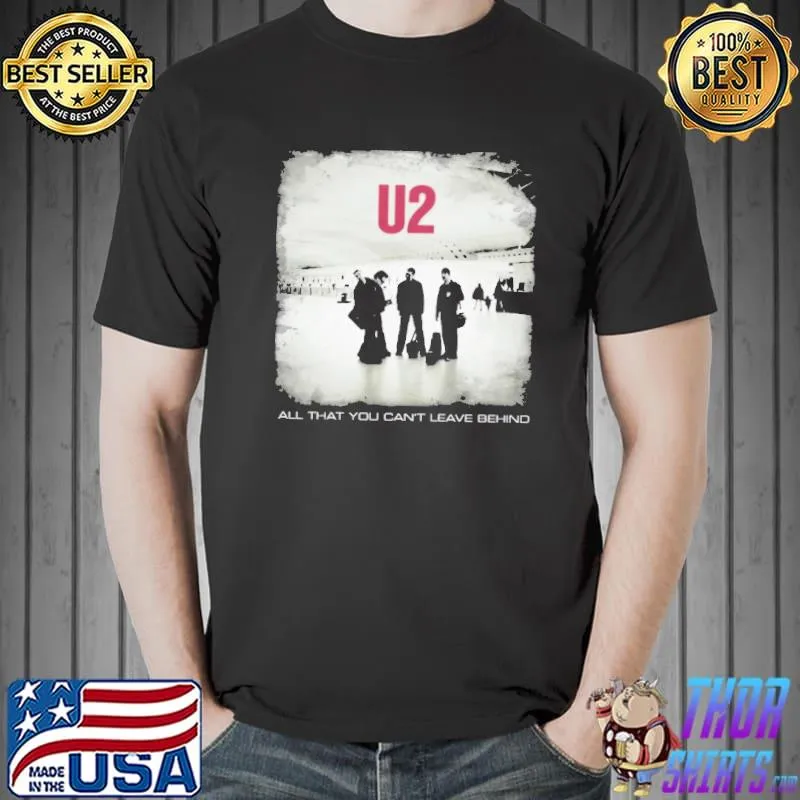 U2 All That You Can't Leave Behind Shirt