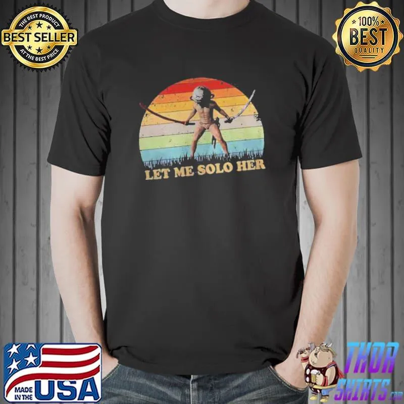 Vintage style let me solo her elden ring shirt