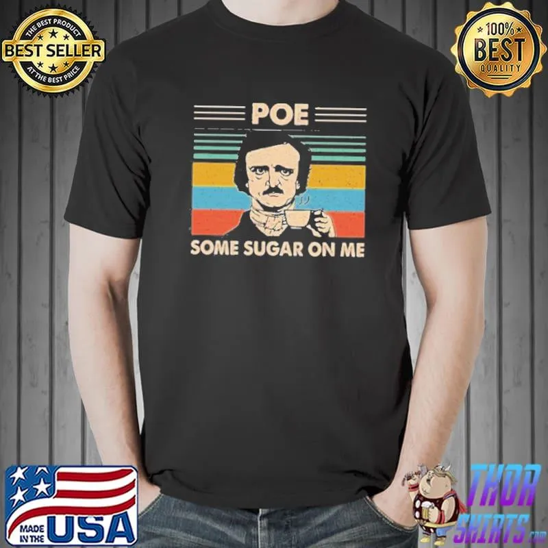 Vintage style pour some sugar on me shirt