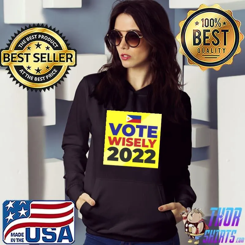 Vote Wisely 2022 Classic T-Shirt