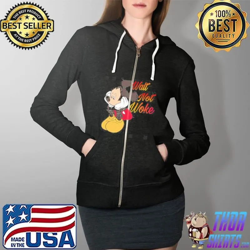 Walt not woke mickey mouse design Full Zip Hooded