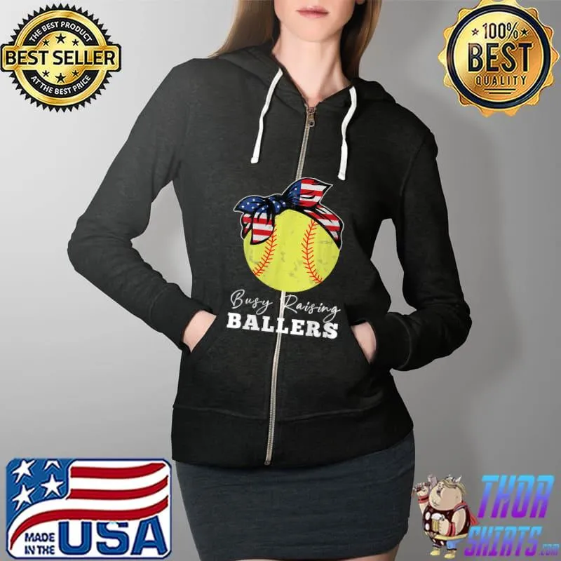 Womens Funny Mom Busy Raising Ballers softball USA Flag T-Shirt Full Zip Hooded