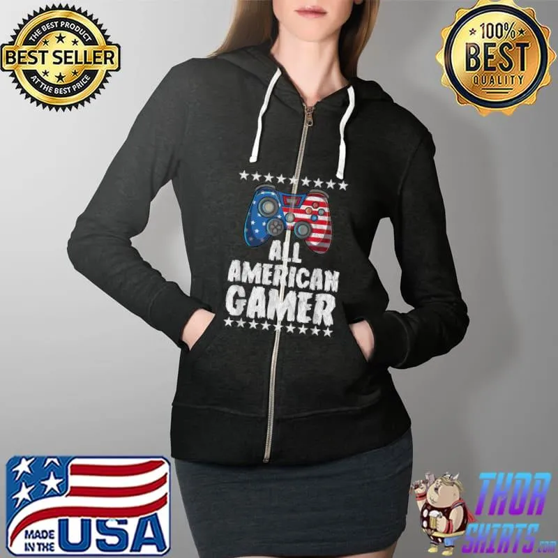 All American Gamer Shirts Patriotic Video Games July Fourth T-Shirt Full Zip Hooded